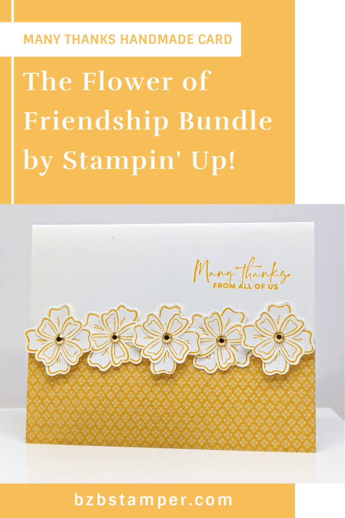 Yellow Thank You Card featuring the Flower of Friendship Bundle by Stampin' Up!