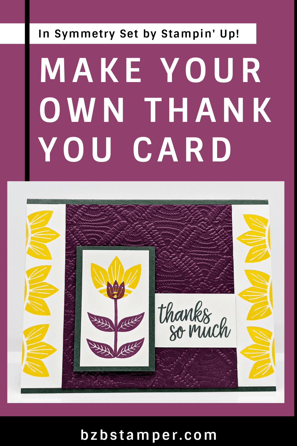 Make Your Own Thank You Card - Barb Brimhall, The BZBStamper
