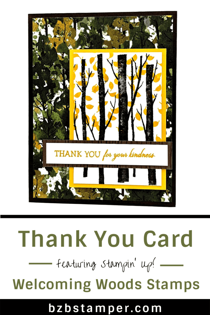 Nature Thank You Card featuring the Welcoming Woods Stamp Set by Stampin' Up!vNature Thank You Card featuring the Welcoming Woods Stamp Set by Stampin' Up!