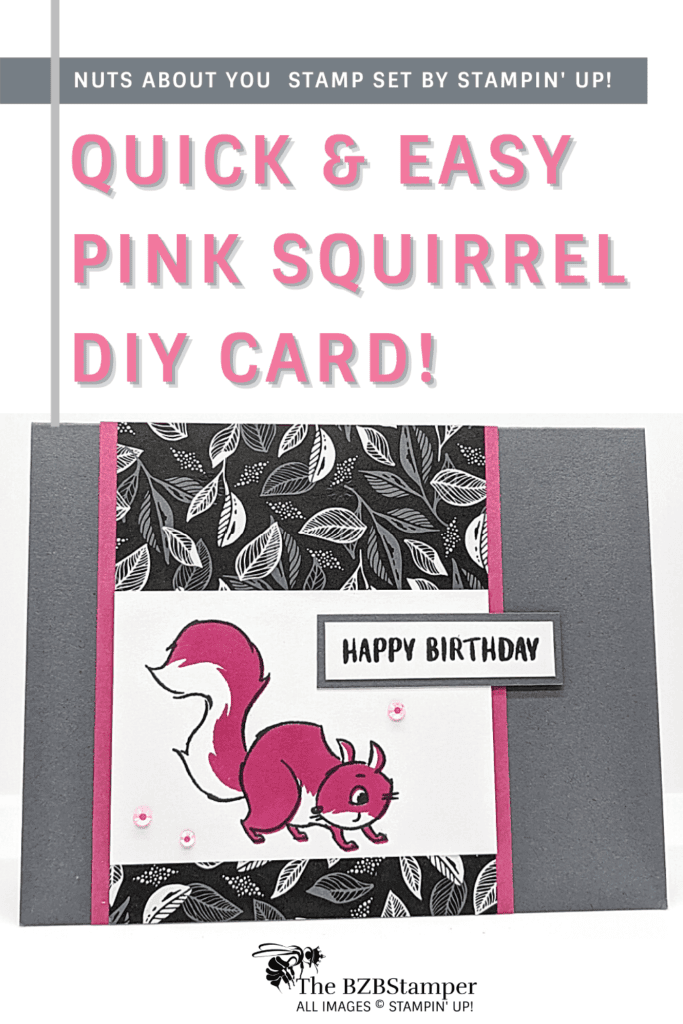 Nuts About Squirels Stamp Set with a Pink Squirrel