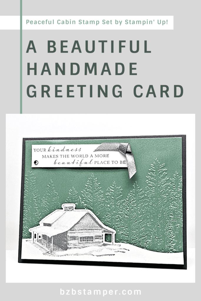 Peaceful Cabin Bundle by Stampin' Up! in Gray and Green