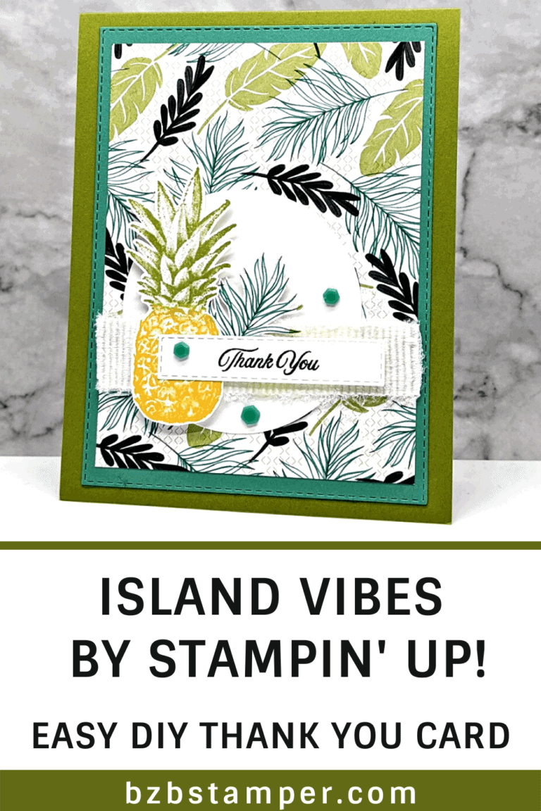 Stampin Up Island Vibes - Barb Brimhall, The BZBStamper