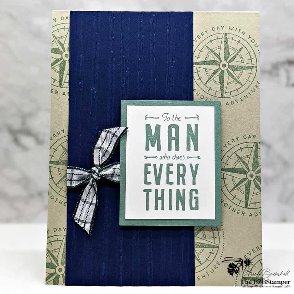 perfect card for guys in green, navy and tan using the He's The Man Stamp Set by Stampin' Up!