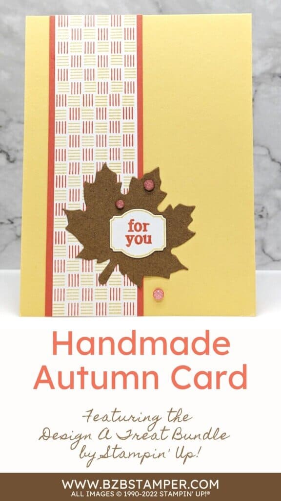 Leaf and pretty paper for a Autumn Card using the Design A Treat Bundle