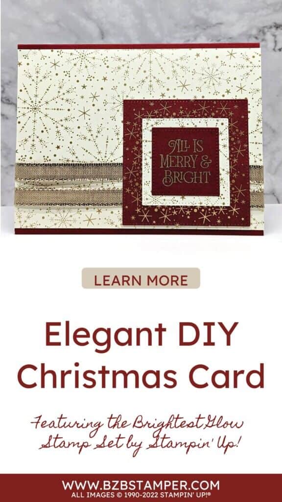 Elegant Christmas Card Brightest Glow Stamp set by Stampin' Up!