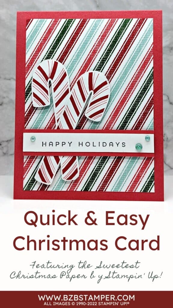 Sweetest Christmas Paper Handmade Card featuring the candy canes in red and green.
