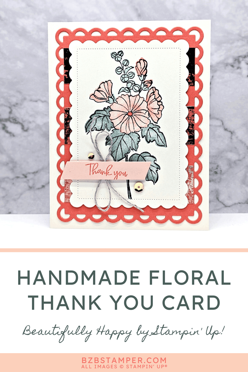 Beautiful Floral Handmade Thank You Card - Barb Brimhall, The BZBStamper