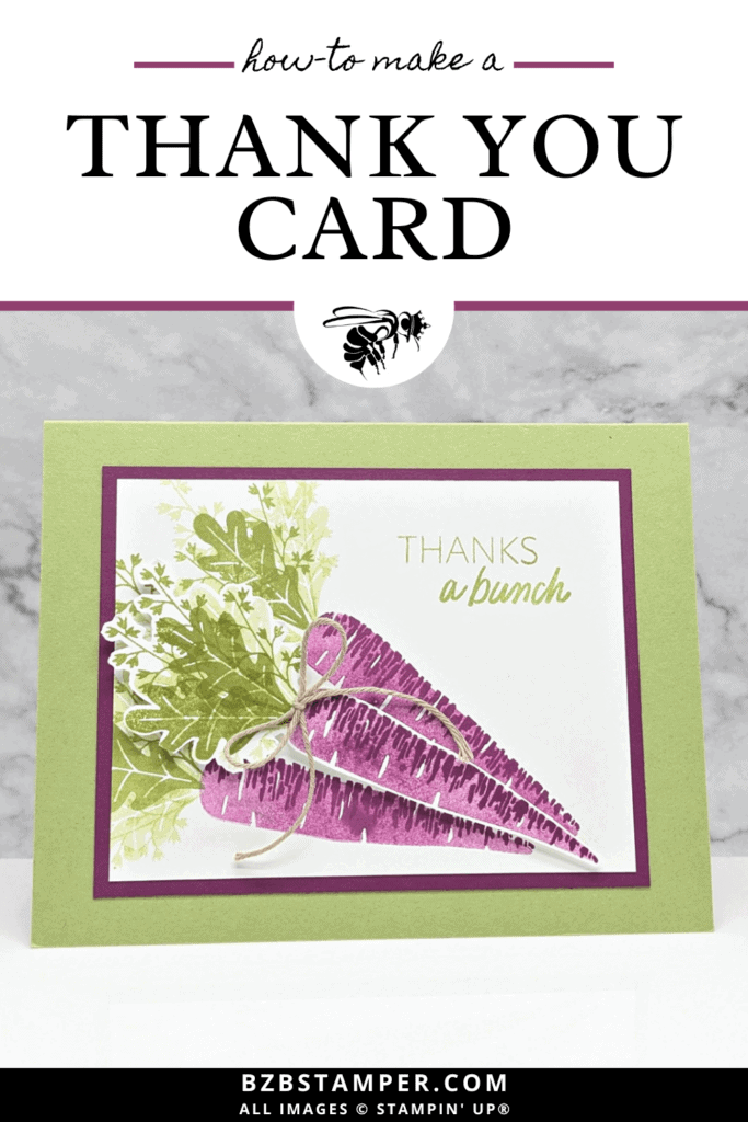 Make a Thank You Card using the Thanks A Bunch Stamp set in green and purple.