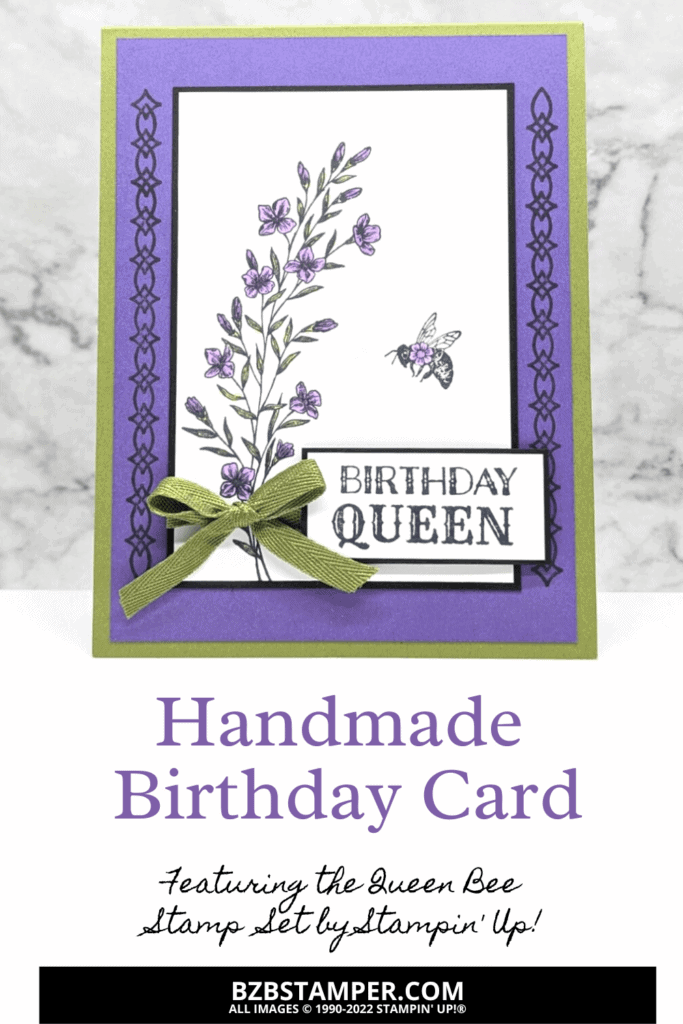 Handmade birthday card featuring the Queen Bee Stamp Set by Stampin' Up! in purple and green with flowers and a bee.