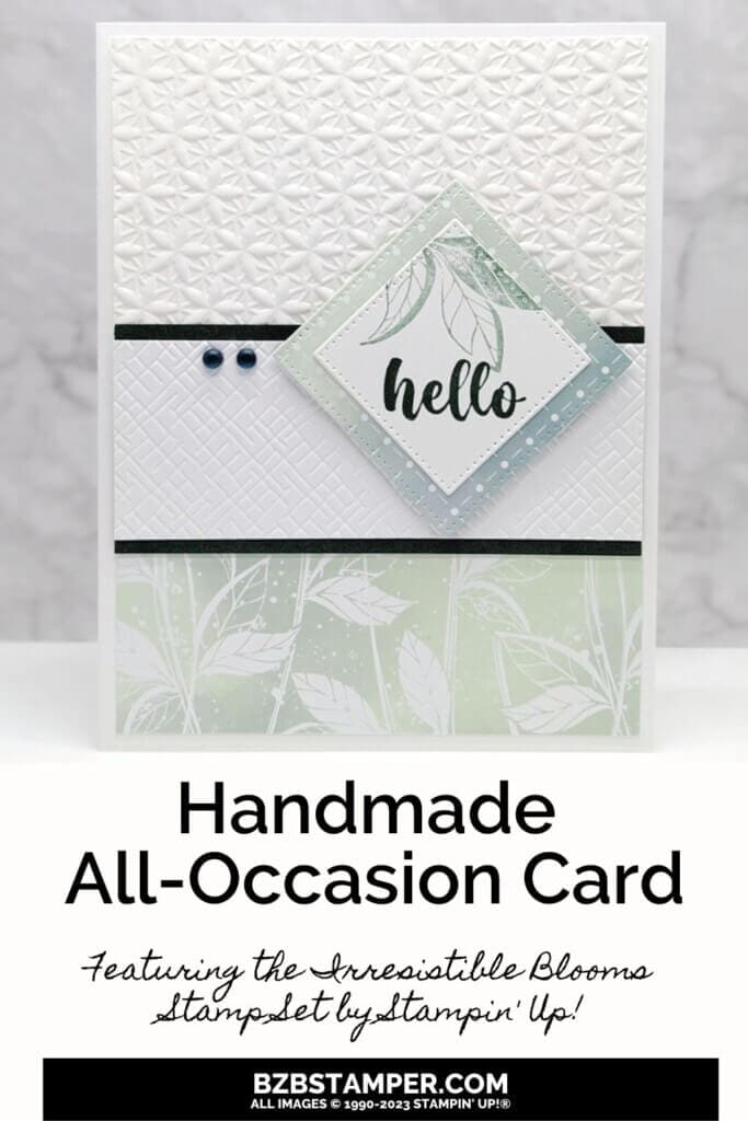Hello card in greens and blues using the Irresistible Blooms Stamp Set from Stampin' Up!
