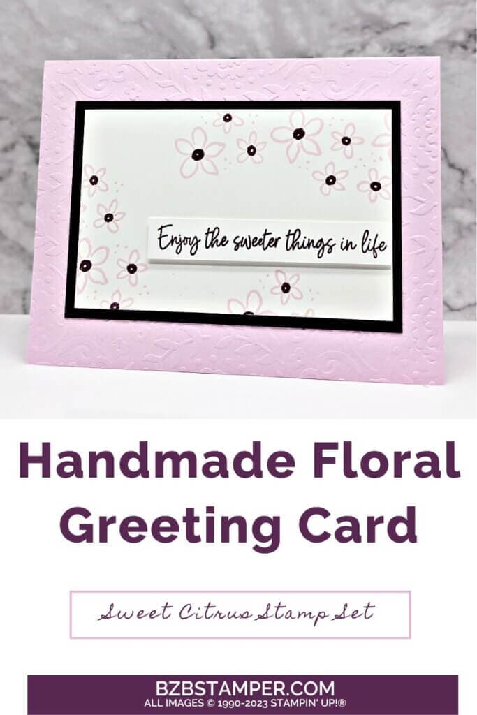 Sweet Citrus Stamp Set in light and dark purple flowers and embossed background.