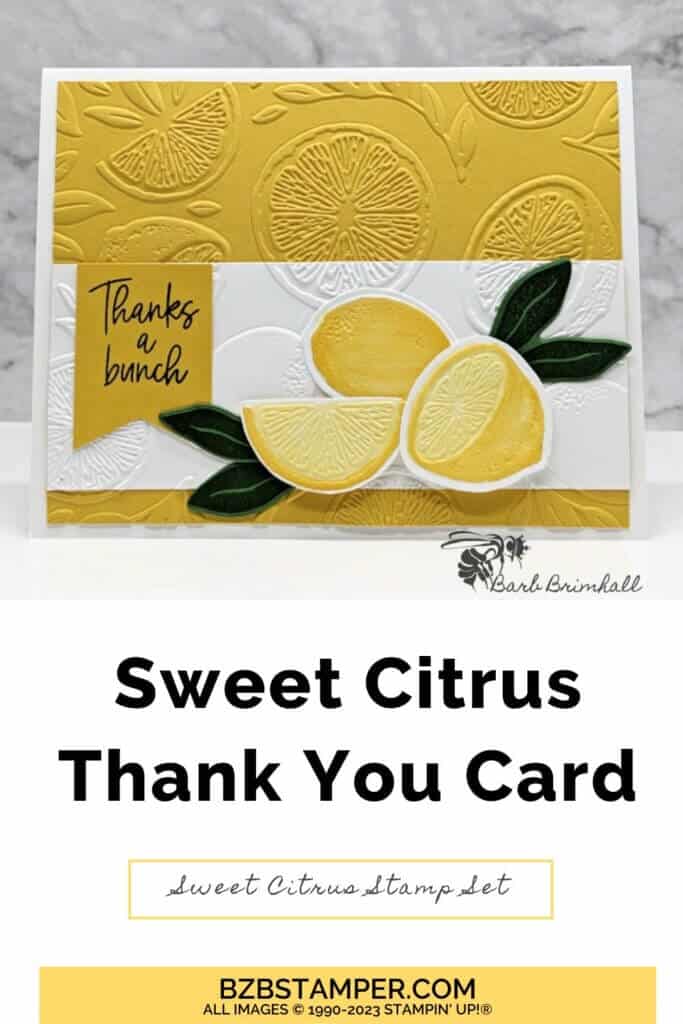 Sweet Citrus Thank You Card in yellow, white and green with an embossed background.