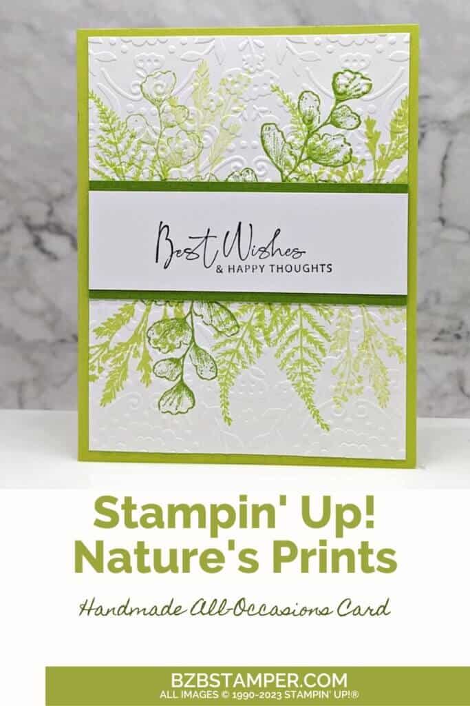 Nature's Prints Stamp Set by Stampin' Up in various shades of green, embossed background, and lots of ferns.