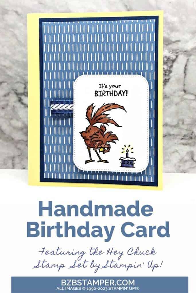 Hey Chuck Stamp Set by Stampin' Up! featuring a rooster, a birthday cake and some fun paper in blues, yellow and browns.

