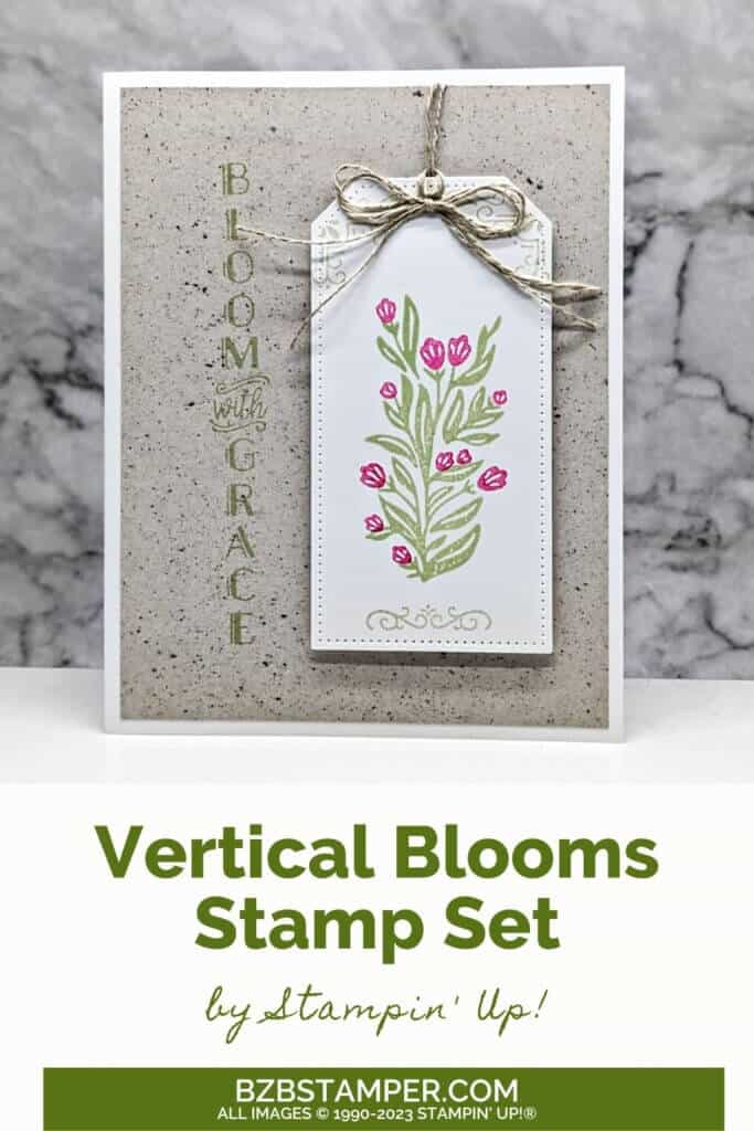 Handmade Card using the Vertical Blooms Stamp Set in gray, green and pink.
