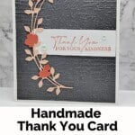 Thank You Card featuring the Dainty Delight Bundle in gray and orange flowers with a pretty embossed image on gray cardstock.