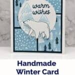 Winter Card with 4 squares of pretty paper featuring a "warm wishes" sentiment with a polar bear image.