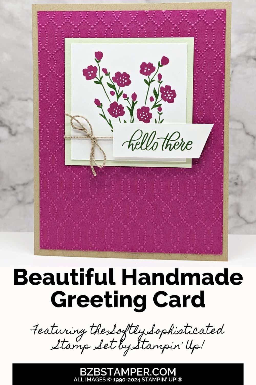 Softly Sophisticated Sale-A-Bration Bundle in kraft, magenta, and green featuring flowers, an embossed background that is part of the Bundle and a "hello there" sentiment.