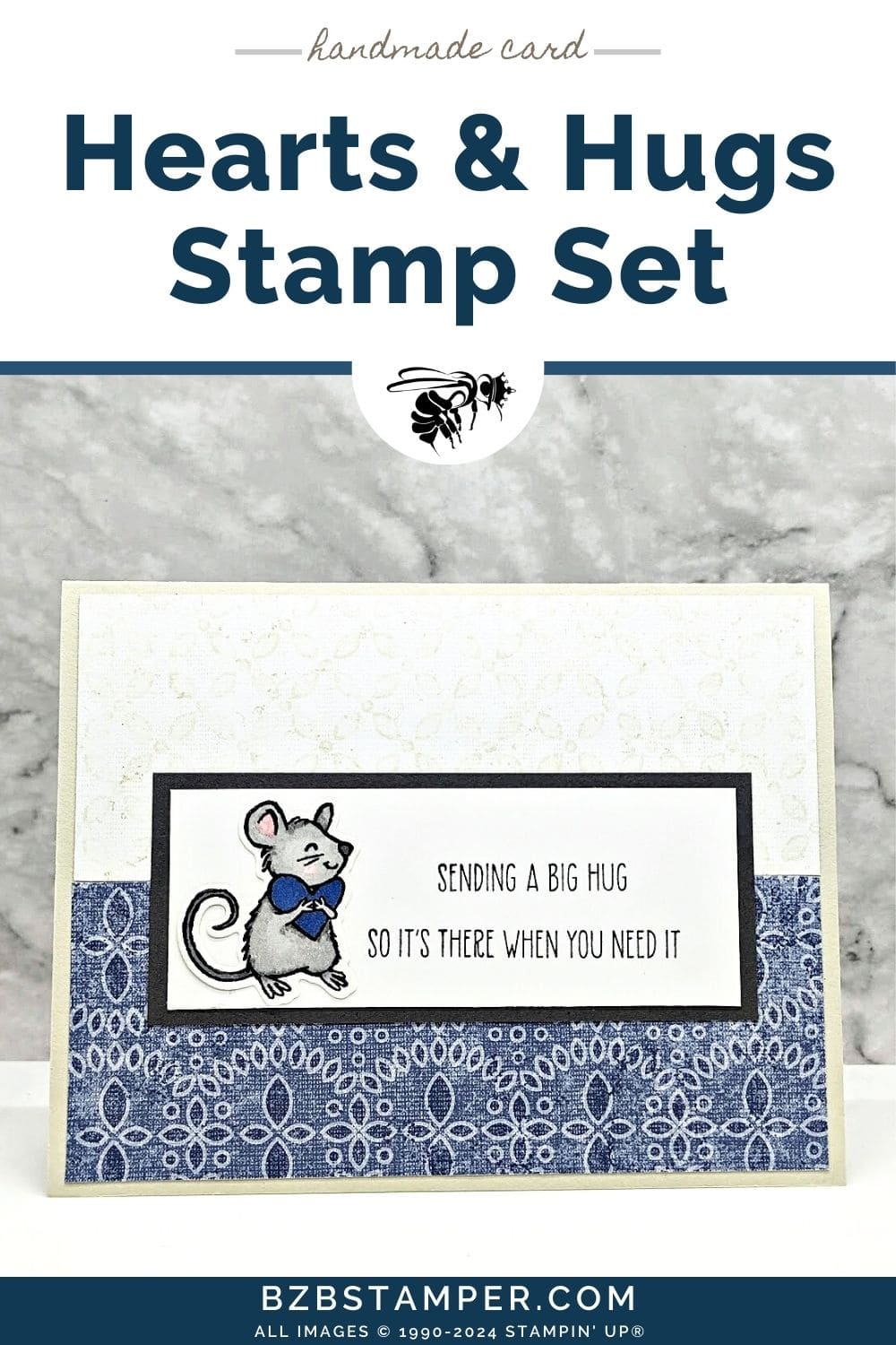 Hearts and Hugs Bundle by Stampin' Up! in ivory, navy and gray.  Features a cute mouse image and a "sending a big hug so it's there when you need it" sentiment.