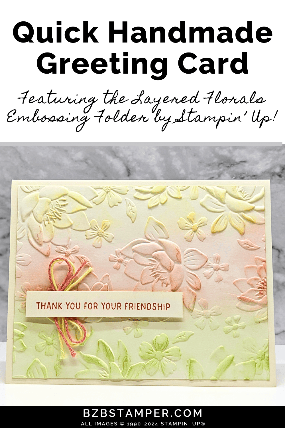 Layered Florals 3D Embossing Folder by Stampin' Up!  creates beautiful embossed flowers, highlighted in yellow, coral and green inks.