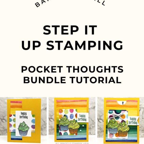 Pocket Thoughts Step It Up Stamping Instructions