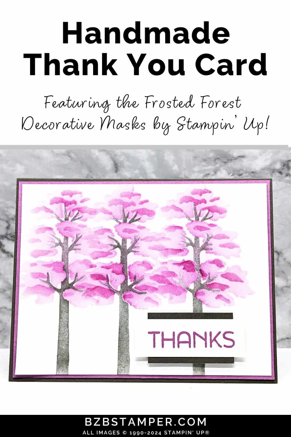 Vibrant Thank You Card Using the Frosted Forest Masks highlights 3 trees in pinks and browns, with a "thanks" sentiment.