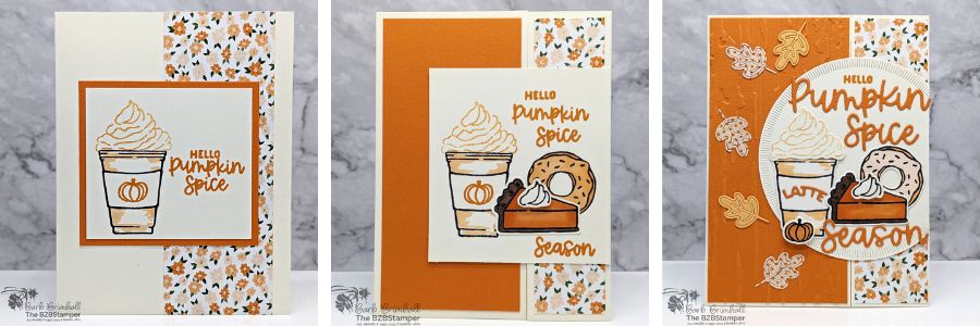 3 Cards using the More Than Autumn Bundle featuring a coffee cup with a pumpkin and then some pretty paper in oranges and browns.  Sentiment on 2 of the cards is "hello to Pumpkin Spice season."
