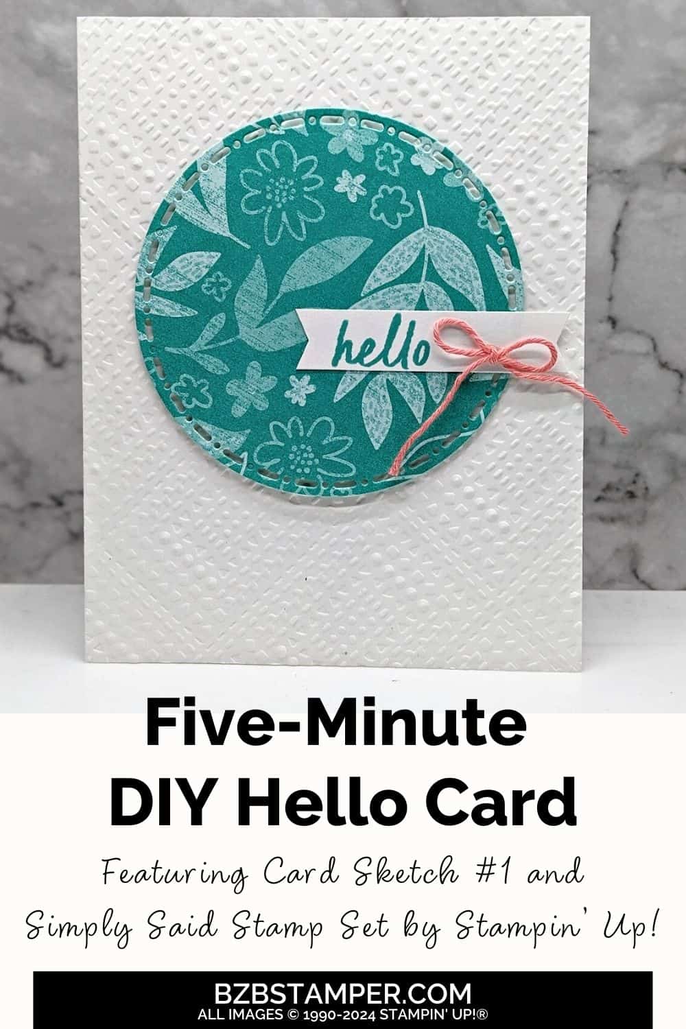 5 Minute Hello Card using Card Sketch 15 featuring white and blue elements, along with a coral bow.  The focal point is a circle with sentiment attached.