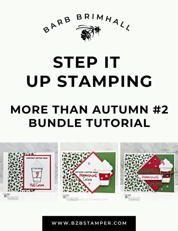 More Than Autumn 2 Step It Up Stamping