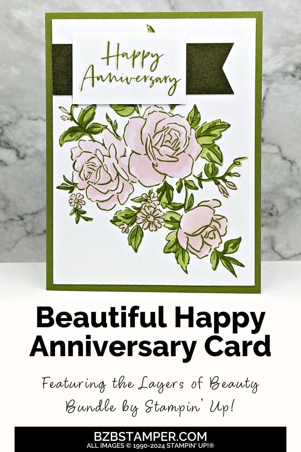 Happy Anniversary Card using the Layers of Beauty Bundle in soft pinks and greens with a rose images.