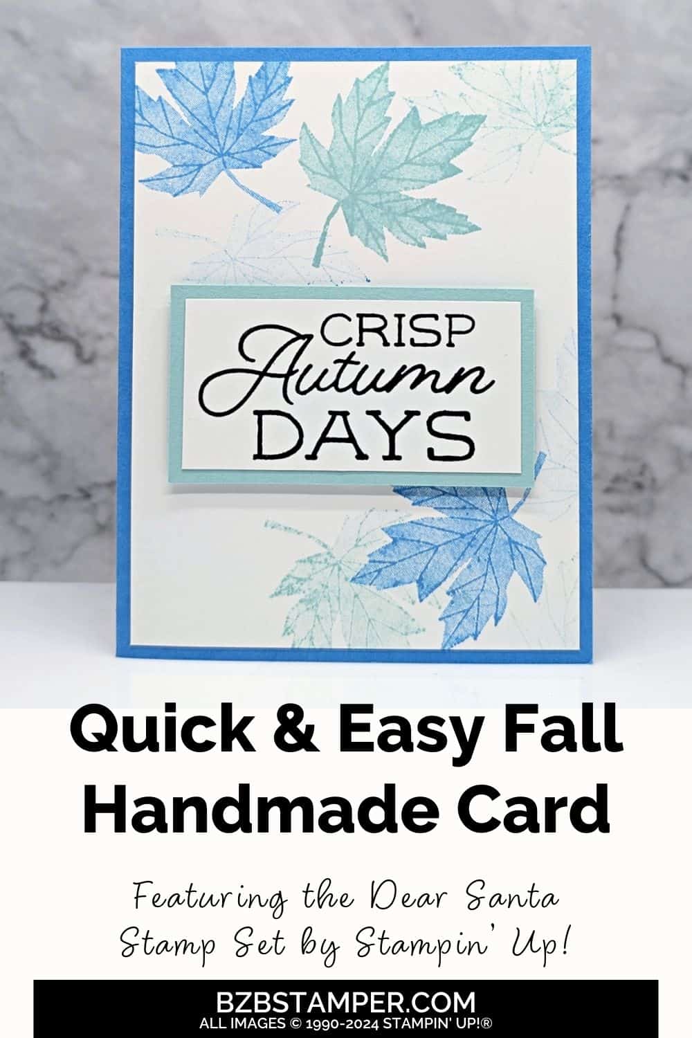 Celebrate Fall with Autumn to Remember Stamp Set using leaves in different shades of blue and a sentiment of "Crisp Autumn Days."
