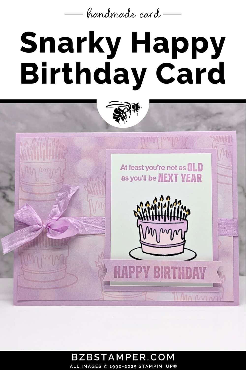 A Snarky Happy Birthday Handmade Card in purples featuring a cake image loaded with candles using the "One More Year" stamp set.