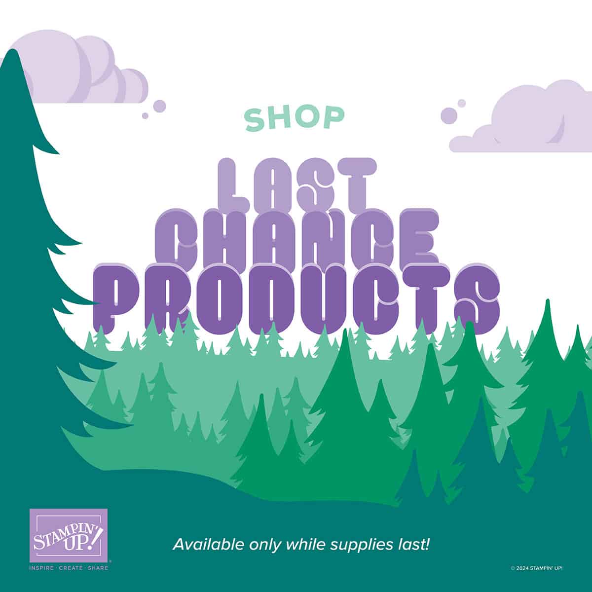 Shop the Stampin Up Last Chance Sale! featuring trees logo in purple and green