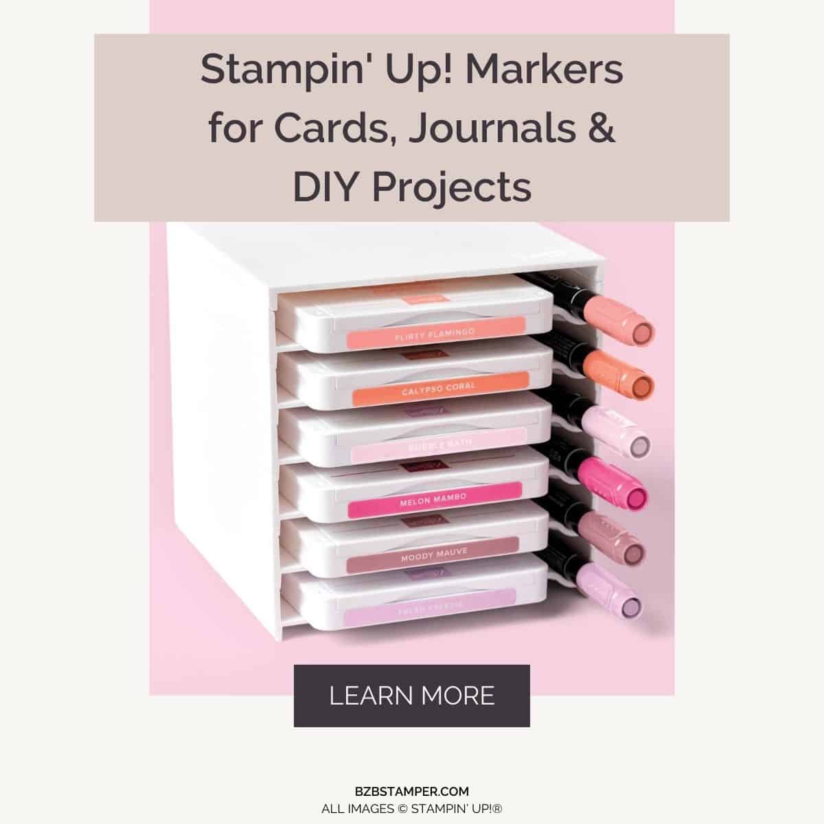 Stampin’ Up! Stampin’ Write Markers: Features & Tips