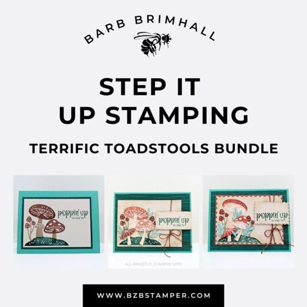 Terrific Toadstools Bundle Step It Up Stamping Instructions