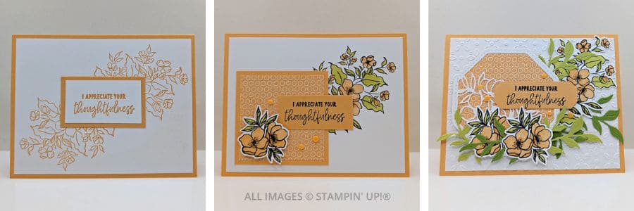 3 Cards using the Memorable Blooms Bundle in peaches and greens featuring elegant die-cuts and a "I appreciate your thoughtfulness" sentiment.