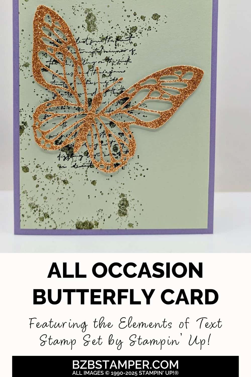 Elements of Text Butterfly Card featuring light purples and greens with a script font and a die-cut butterfly focal point in gold glimmer paper