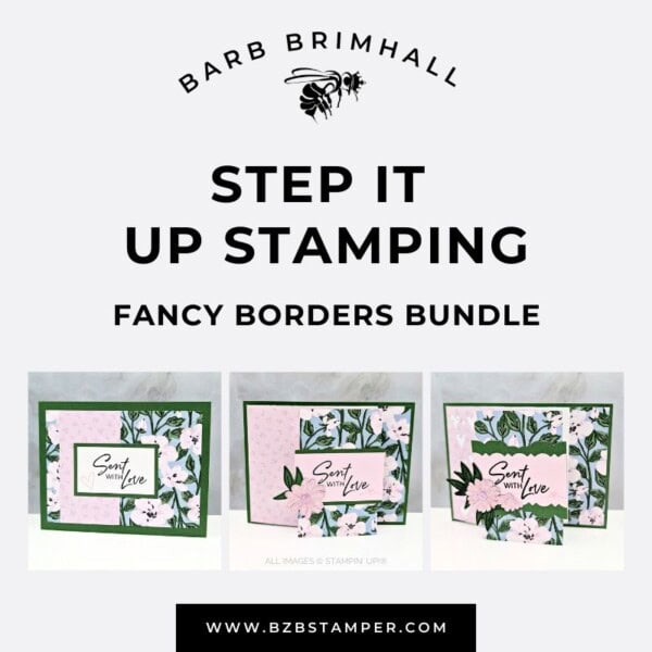 Fancy Borders Bundle Step It Up Stamping Instructions