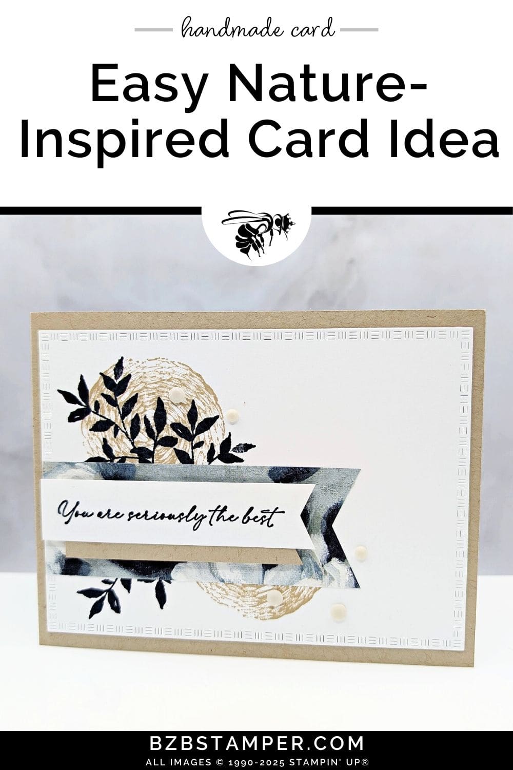 Create a Botanical Card with the Textured Notes Bundle 5 Create a Botanical Card with the Textured Notes Bundle in browns and blues, featuring beautiful abstract paper and a "you are seriously the best" sentiment.