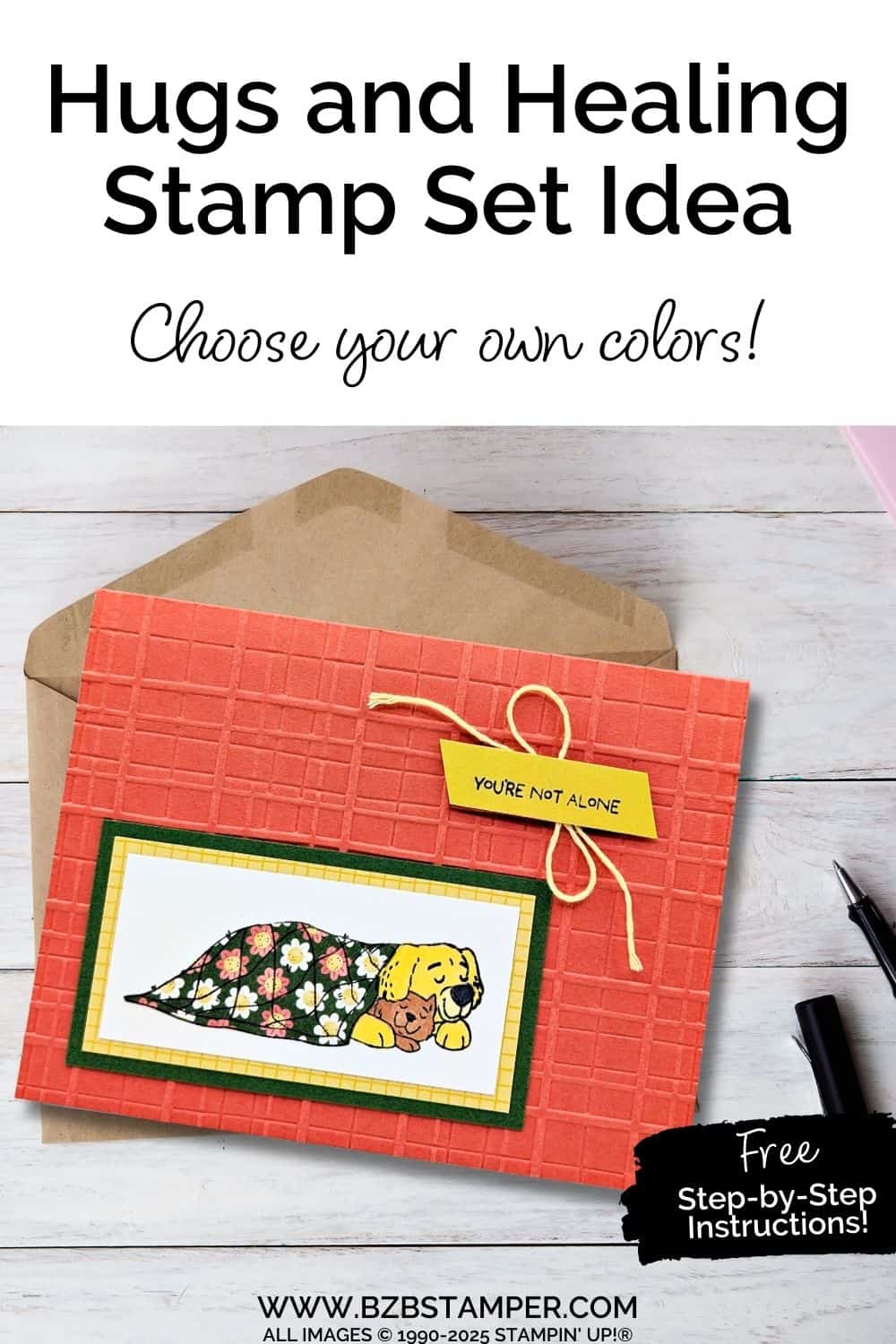 Send Comfort with the Hugs and Healing Stamp Set 5 Send Comfort with the Hugs and Healing Stamp Set in oranges and yellows, featuring a dog & cat snuggled up under a floral blanket with a "you're not along" sentiment.