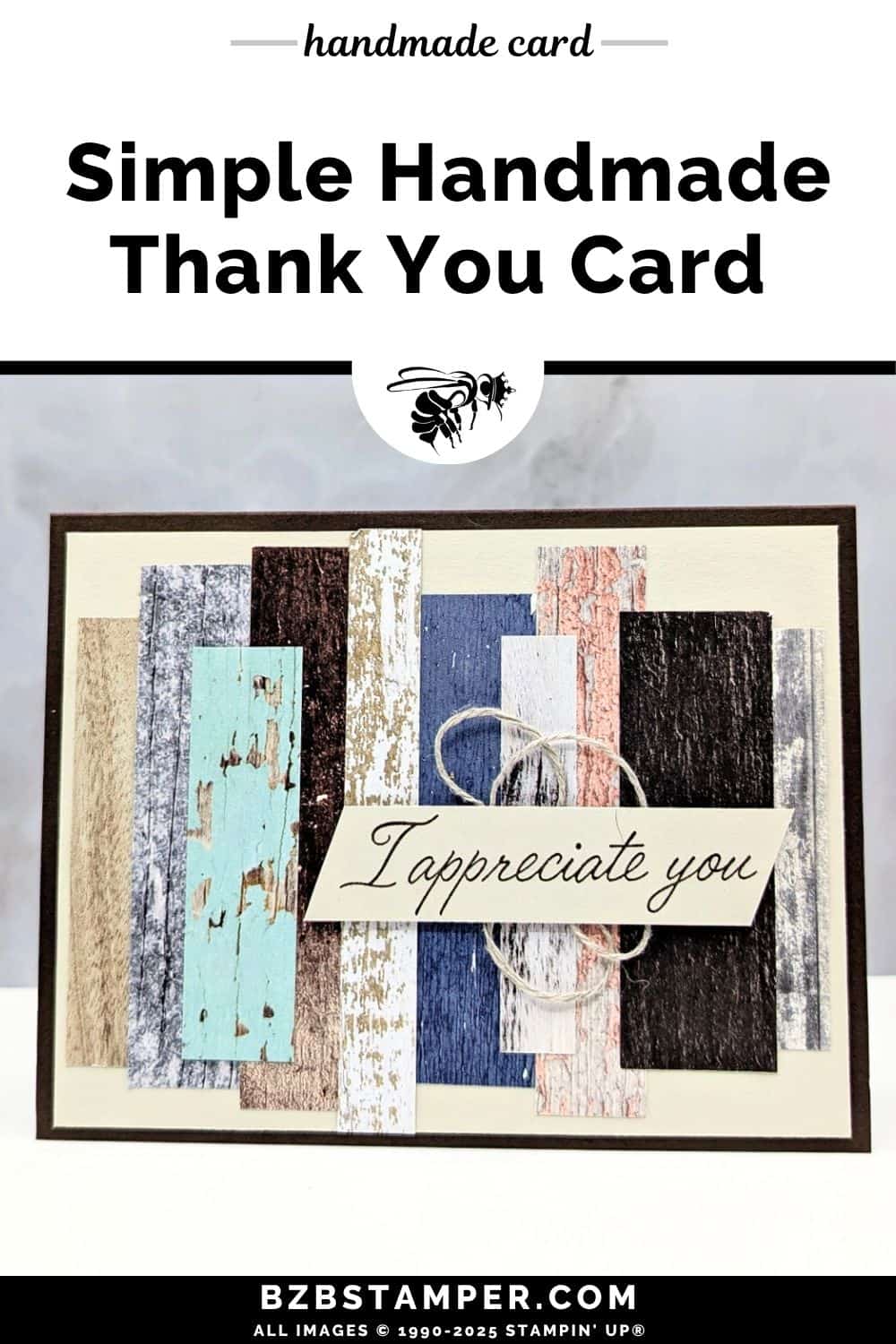 Thank You Card Using The Country Woods Paper in various sizes of strips of paper with an "I appreciate you" sentiment in rustic colors and jute twine behind the sentiment.