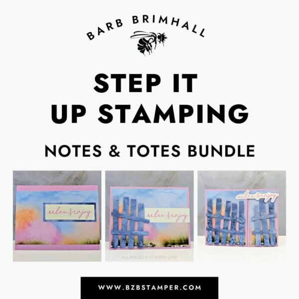 Step It Up Stamping Notes and Totes Bundle Tutorial