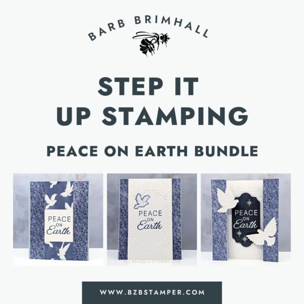 Step It Up Stamping Peace On Earth Tutorial