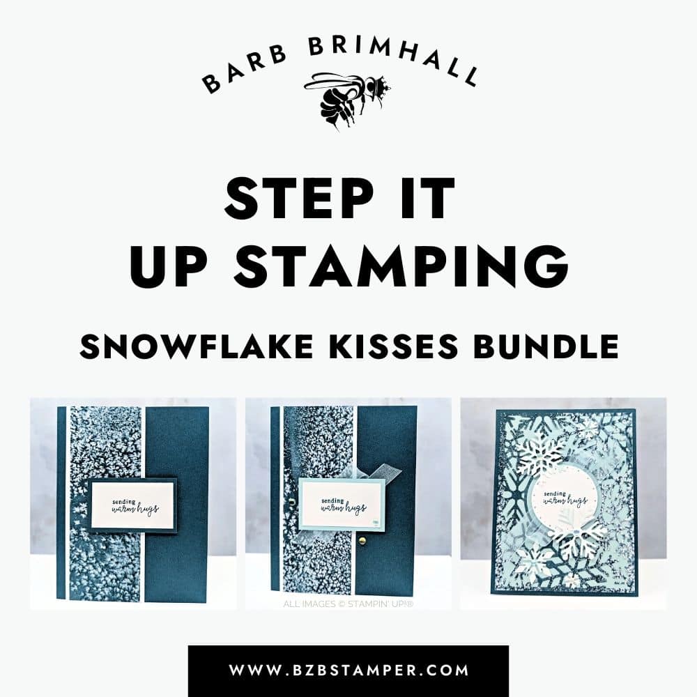 Step It Up Stamping Snowflake Kisses Tutorial