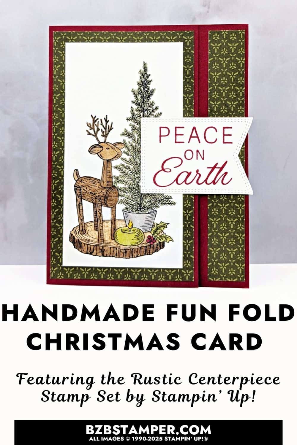 Holiday Card using the Rustic Centerpiece Stamp Set featuring a wooden reindeer and candle scene with evergreen tree, cherry cobbler cardstock, and Peace on Earth sentiment.
