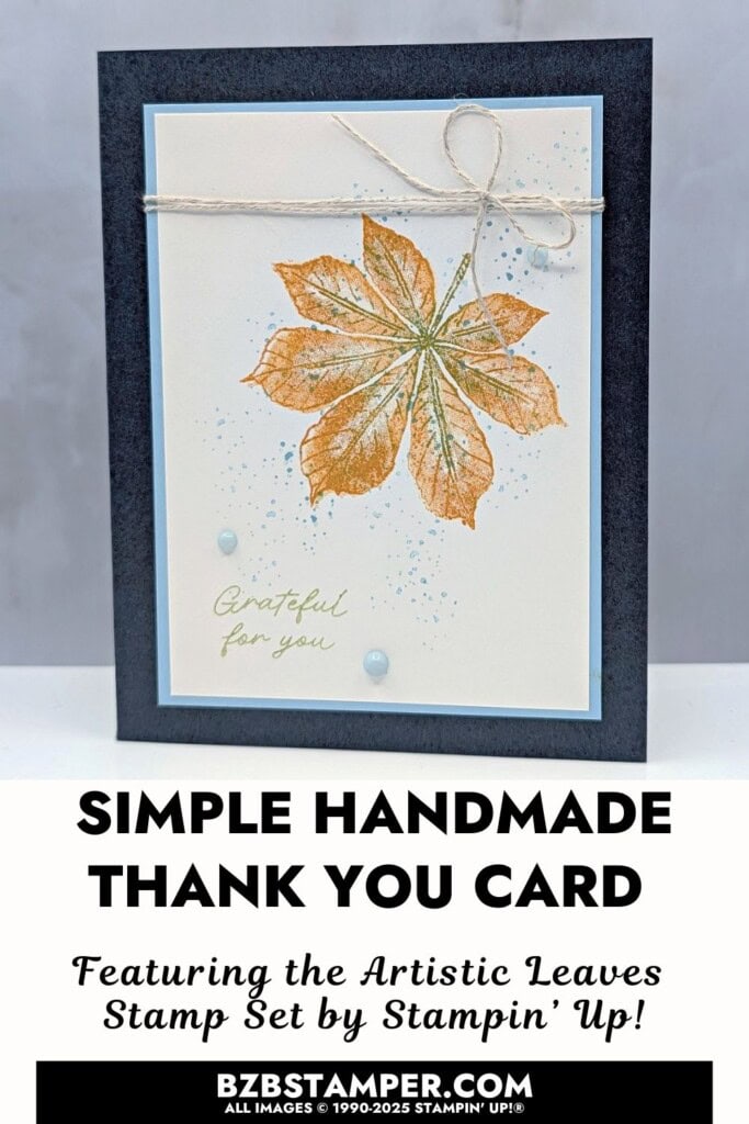 Simple Thank You Card with Artistic Leaves - Barb Brimhall, The BZBStamper
