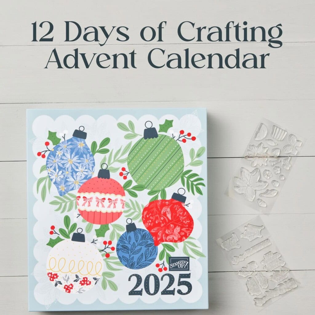 2 Days of Crafting Advent Calendar by Stampin’ Up!®—a $99 holiday crafting set filled with exclusive dies, paper, and embellishments. Available September 23, 2025, while supplies last.