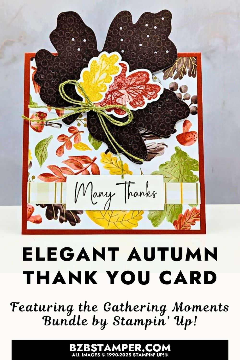 Coffee and a Card with the Gathering Moments Bundle features a square handmade fall thank you card featuring the Gathering Moments Bundle. Designed with layered die-cut leaves in Early Espresso, Cajun Craze, and Crushed Curry, accented with patterned fall paper and a simple green bow tied around the center.