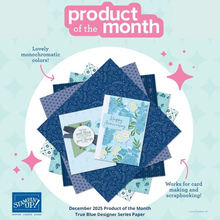 What to Know About Stampin&rsquo; Up Product of the Month