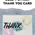 Colorful thank you card with bold and swirly handwritten style text, perfect for creative thank you notes.